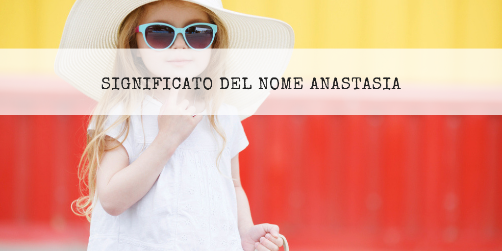 Anastasia significato del nome, curiosità e 5 pietre portafortuna